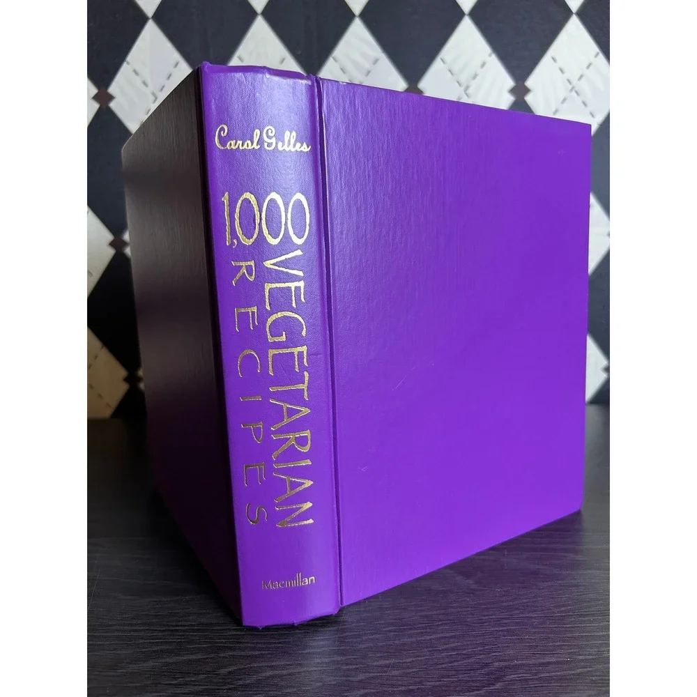 Vegetarian Cookbook 1,000 Recipes Hardcover by Carol Gelles First Printing